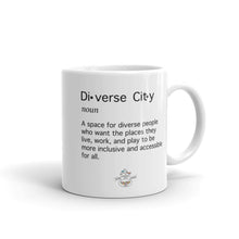 Load image into Gallery viewer, Diverse City Definition Mug (Choose 11oz or 15oz)