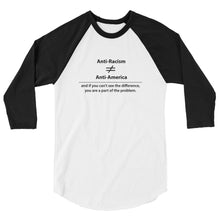 Load image into Gallery viewer, Anti-Racism 3/4 sleeve raglan shirt