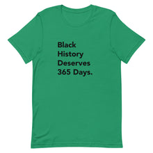 Load image into Gallery viewer, Black History 365 Short-Sleeve Gender Neutral T-Shirt