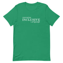 Load image into Gallery viewer, Inclusive Language Short-Sleeve Gender Neutral T-Shirt - Choose a Color