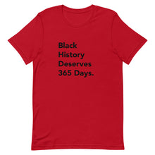 Load image into Gallery viewer, Black History 365 Short-Sleeve Gender Neutral T-Shirt