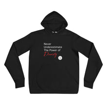 Load image into Gallery viewer, Never Underestimate the Power of Diversity Gender Neutral hoodie