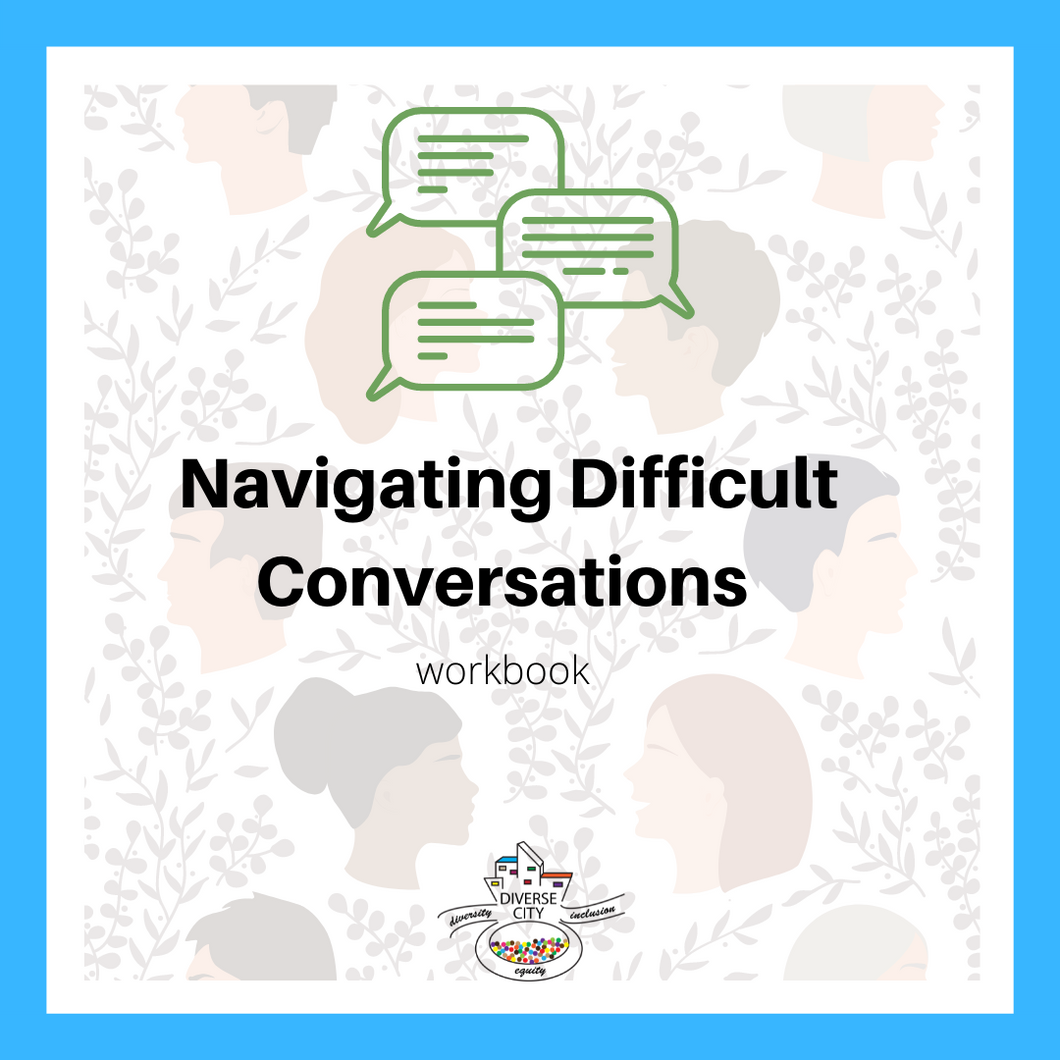 Navigating Difficult Conversations Workbook