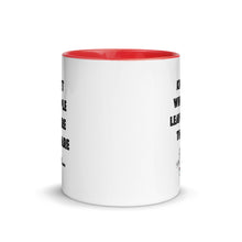 Load image into Gallery viewer, Meet People Where They Are... Mug with Color Inside
