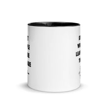 Load image into Gallery viewer, Meet People Where They Are... Mug with Color Inside
