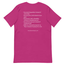 Load image into Gallery viewer, Inclusive Language Short-Sleeve Gender Neutral T-Shirt - Choose a Color
