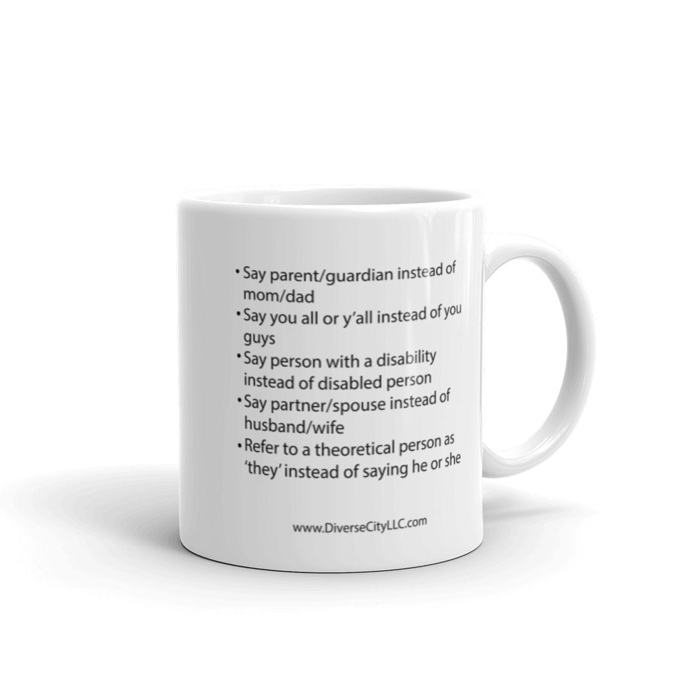 Inclusive Language White glossy mug
